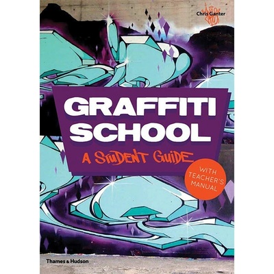 Graffiti School Ganter Chris