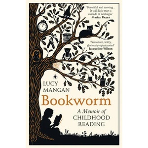 Bookworm | Lucy Mangan (ISBN: 9781784709228)