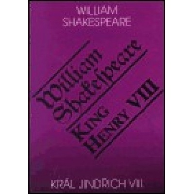 Král Jindřich VIII. / King Henry VIII. - William Shakespeare