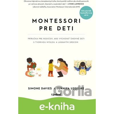 Montessori pre deti - Simone Davies a Junnifa Uzodike