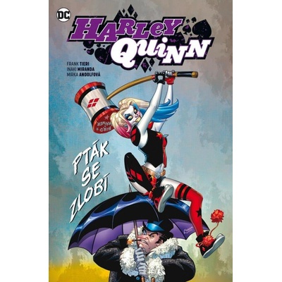 Harley Quinn 6 Pták se zlobí