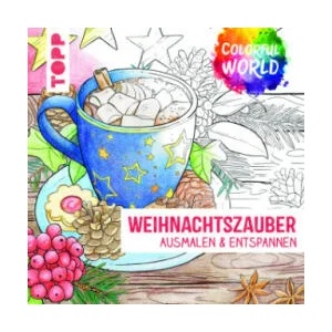 Colorful World - Weihnachtszauber | Mila Dierksen (ISBN: 9783735880093)