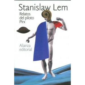 Relatos del piloto Pirx | Stanislaw Lem, Laura Krauz Wierzbicki (ISBN: 9788420610993)