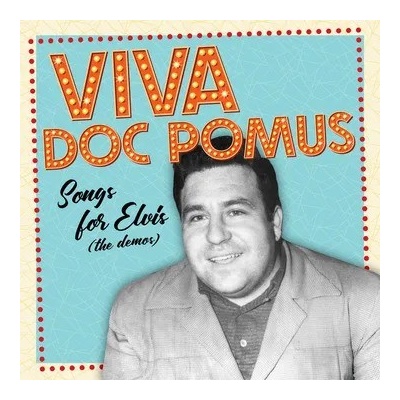Doc Pomus Viva Doc Pomus: Songs For Elvis The Demos Coloured LP