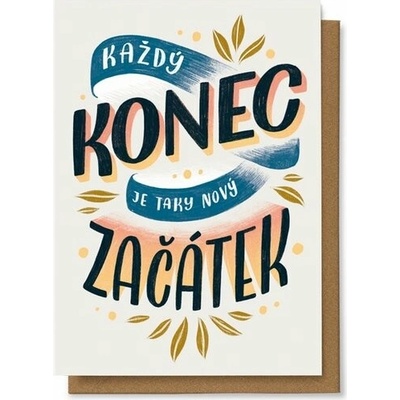 Přání Každý konec je taky nový začátek