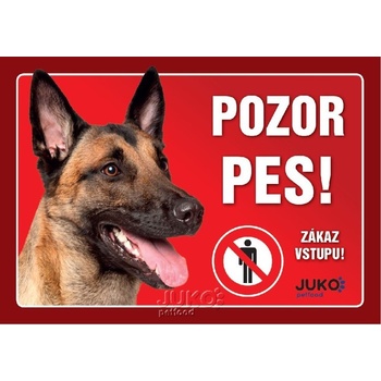 Juko Plastová tabuľa Pozor Pes Malinois 21 x 14,7 cm