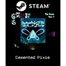 Demented Pixie