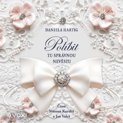 Políbit tu správnou nevěstu - Daniela Hartig