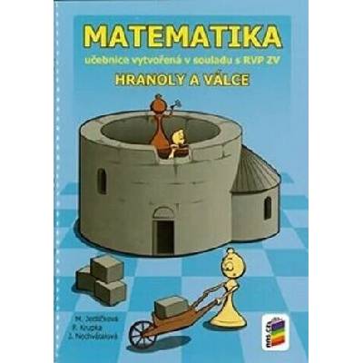 Matematika - Hranoly a válce (učebnice) - Peter Krupka, Michaela Jedličková, Jana Nechvátalová