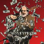 Insanity - Moneyfest (Limited Edition) (LP) (0885150702116)