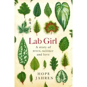 Lab Girl | Hope Jahren (ISBN: 9780349006208)