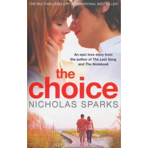 Choice | Nicholas Sparks (2008)