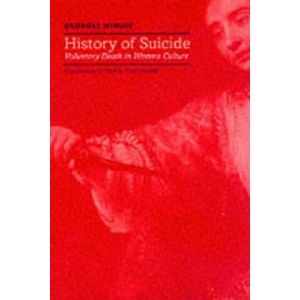 History of Suicide | Georges Minois (2001)