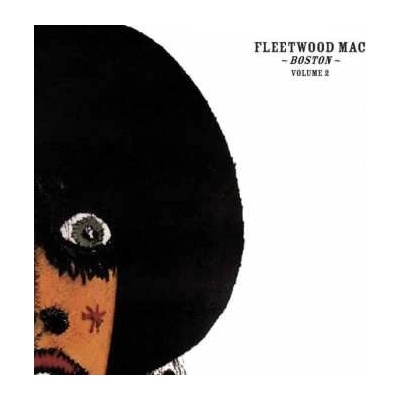 Fleetwood Mac - Boston Volume 2 CD