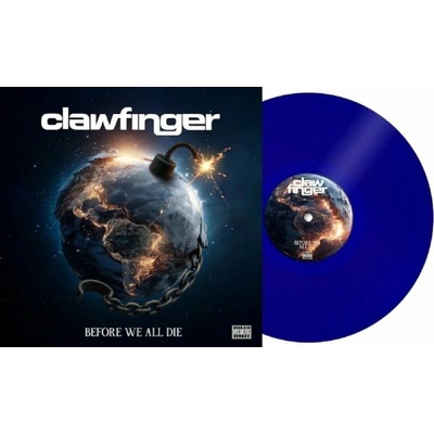 Clawfinger - Before We All Die Transparent Blue Vinyl LP