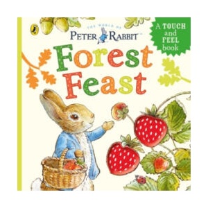 Peter Rabbit: Forest Feast | Beatrix Potter (ISBN: 9780241712498)