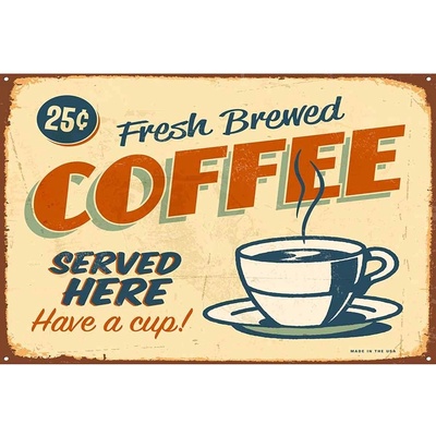 Ceduľa Fesh Brewed Coffee - Served Here