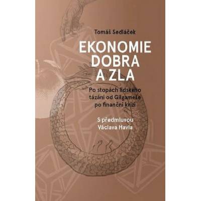 Ekonomie dobra a zla