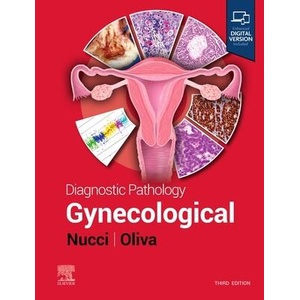 Diagnostic Pathology: Gynecological (ISBN: 9780443104565)