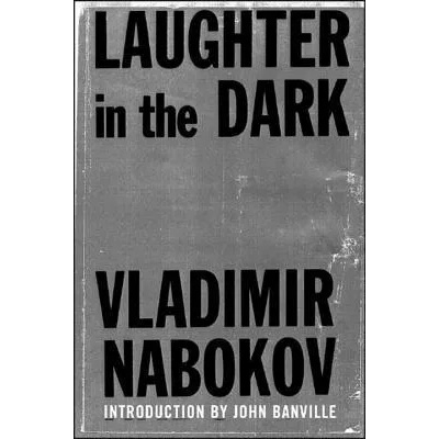 Laughter in the Dark | Vladimír Nabokov