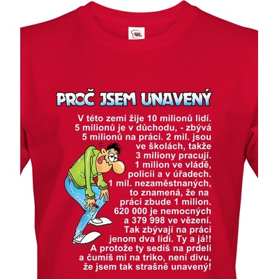 Bezvatriko pánské tričko Proč jsem unavený Červená