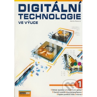 Digitální technologie ve výuce 1. díl - Pokorný Martin