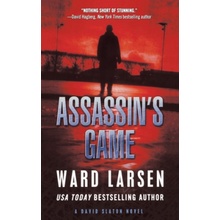 Assassin's Game: A David Slaton Novel (Larsen Ward)