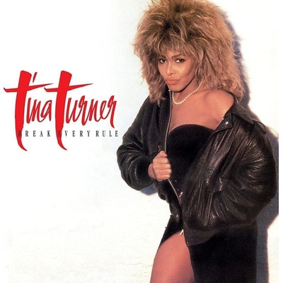 Tina Turner - Break Every Rule (Reissue) (Remastered) (2 CD) (0190296234385)
