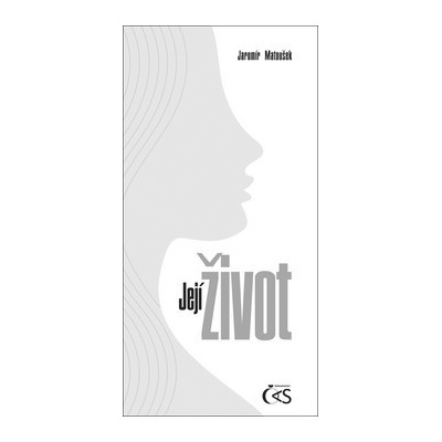 Její život