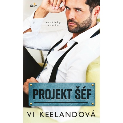 PROJEKT: Šéf - Vi Keeland