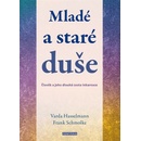 Mladé a staré duše