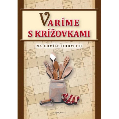 Varíme s krížovkami - Michal Horecký
