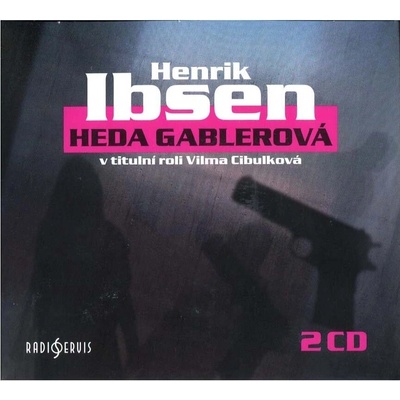 Heda Gablerová - Henrik Ibsen, Vilma Cibulková, Ivan Trojan, Milena Dvorská