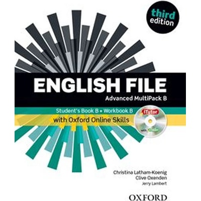 English File Third Edition Advanced Multipack B with iTutor DVD-ROM and Oxford Online Skills The best way to get your students talking - Christi