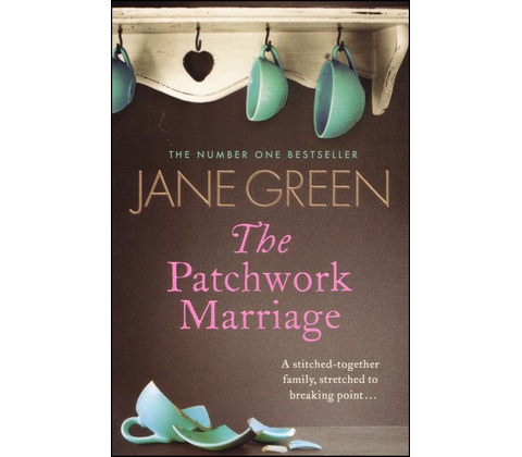 The Patchwork Marriage - Jane Green