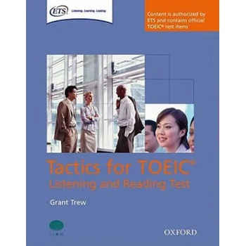 Tactics for TOEIC (R) Listening and Reading Test: Student's Book