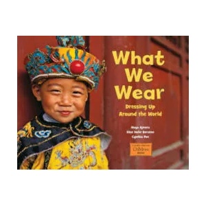 What We Wear | Elise Hofer Derstine, Maya Ajmera (2012)