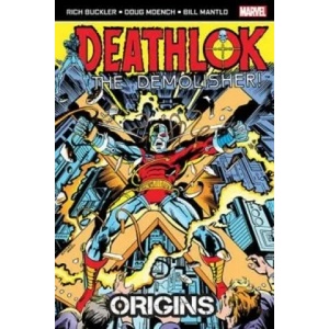 Deathlok the Demolisher: Origins | Rich Buckler (2014)