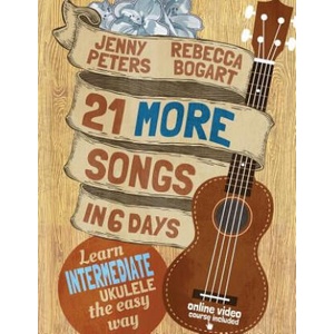21 More Songs in 6 Days | Rebecca Bogart, Jenny Peters, Loretta Crum (ISBN: 9781523601745)