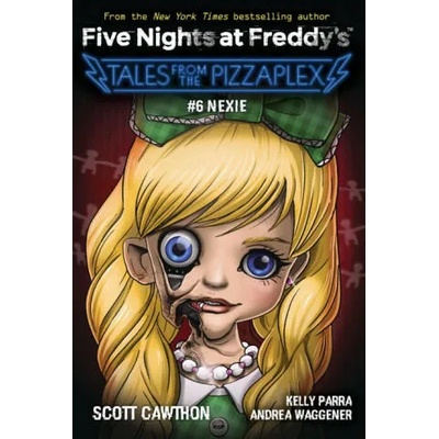 Tales from the Pizzaplex #6: An Afk Book | Scott Cawthon