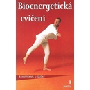 Knihy Bioenergetická cvičení. Cvičení k obnovení vlastní vitality - R. Hoffmann, U. Gudat