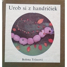 Urob si z handričiek