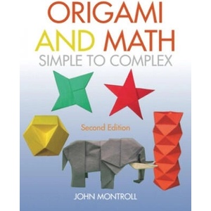 Origami and Math | John Montroll (2021)