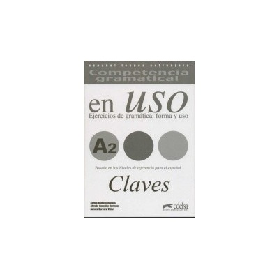 Competencia Gramatical En Uso A2 Clave