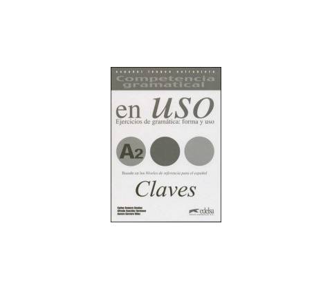 Competencia Gramatical En Uso A2 Clave