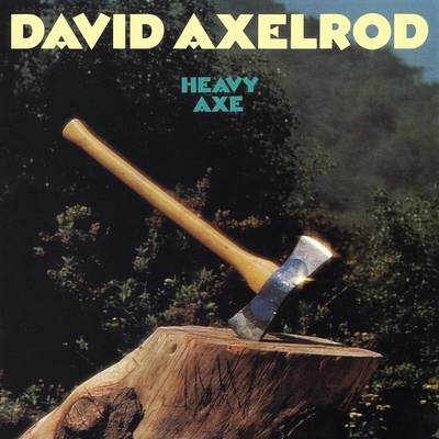 AXELROD, DAVID - HEAVY AXE LP