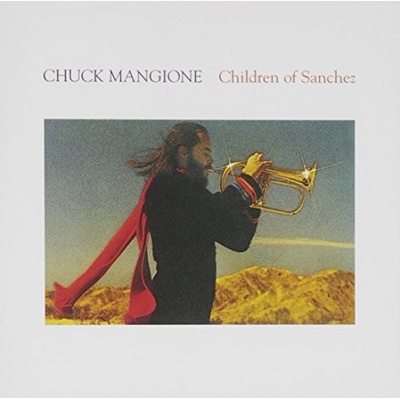 MANGIONE CHUCK: CHILDREN OF SANCHEZ CD