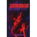 Monroe - Baja Dolce