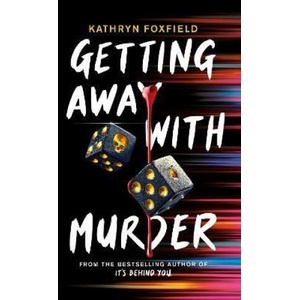 Getting Away with Murder | Kathryn Foxfield (ISBN: 9780702312847)