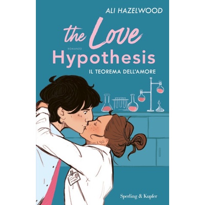 love hypothesis. Il teorema dell'amore